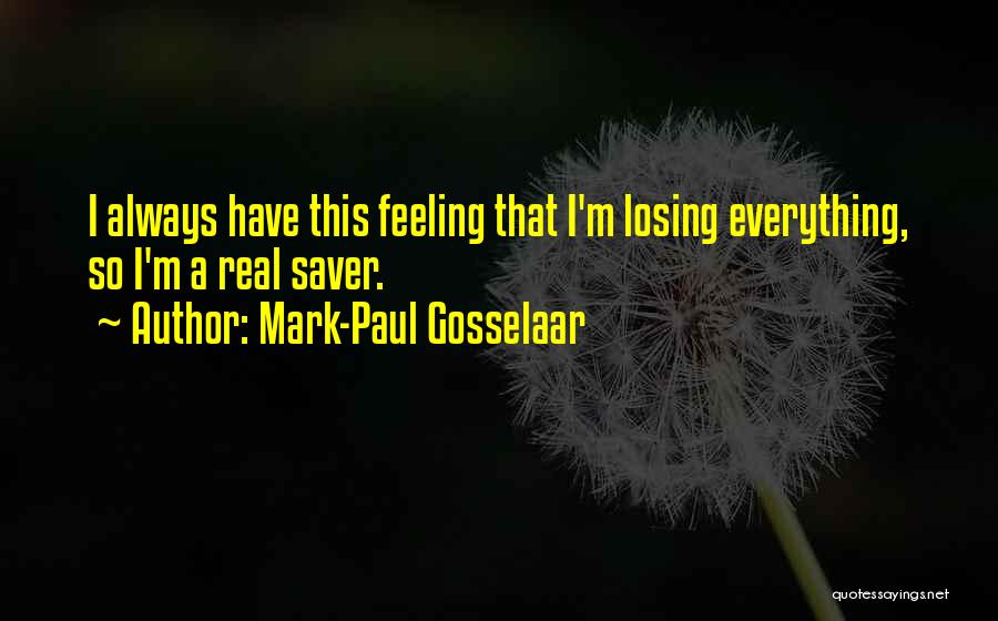 Mark-Paul Gosselaar Quotes 539928