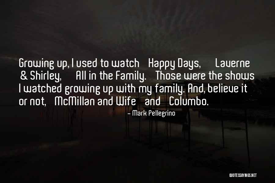 Mark Pellegrino Quotes 1717354 Mark Pellegrino Quotes 1717354