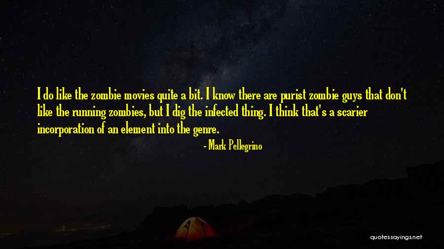 Mark Pellegrino Quotes 888589