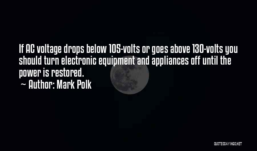 Mark Polk Quotes 649804