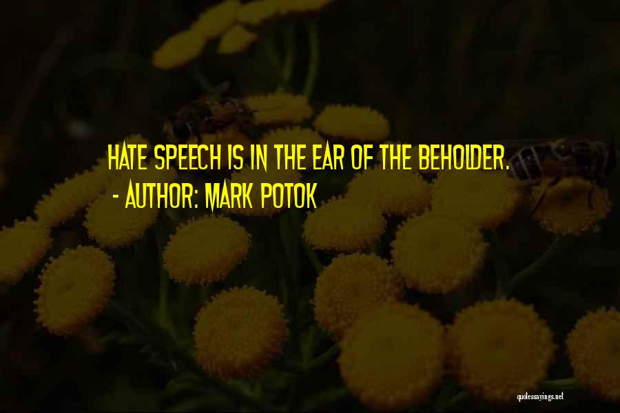 Mark Potok Quotes 785482