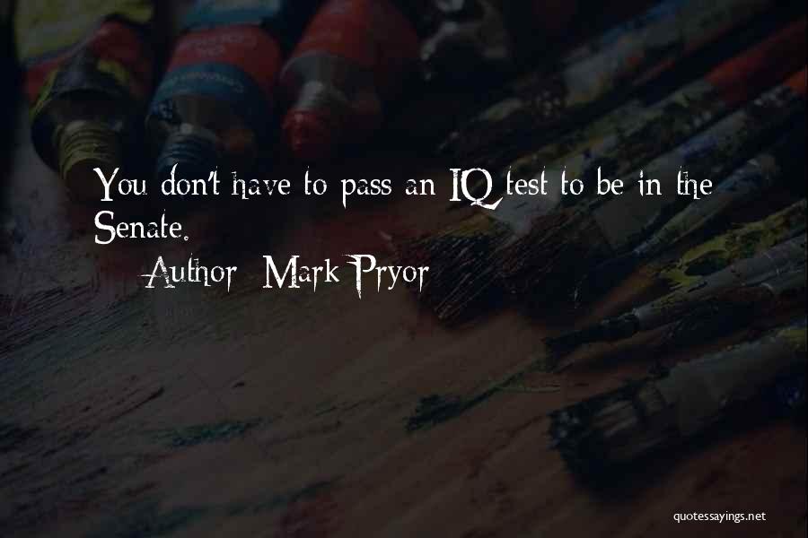 Mark Pryor Quotes 1253307