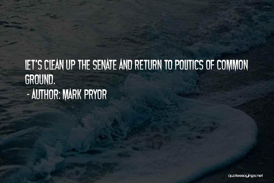Mark Pryor Quotes 301735