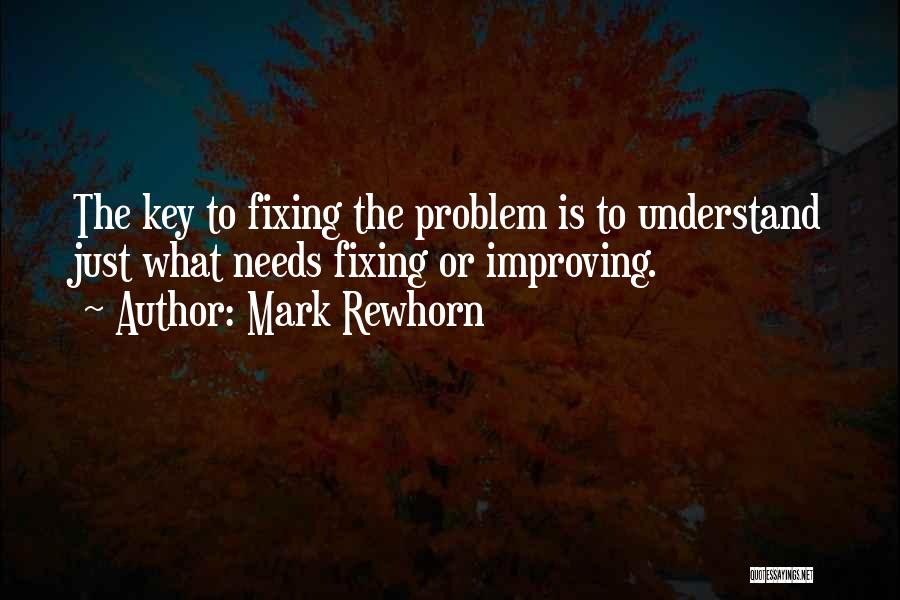 Mark Rewhorn Quotes 208374 Mark Rewhorn Quotes 208374