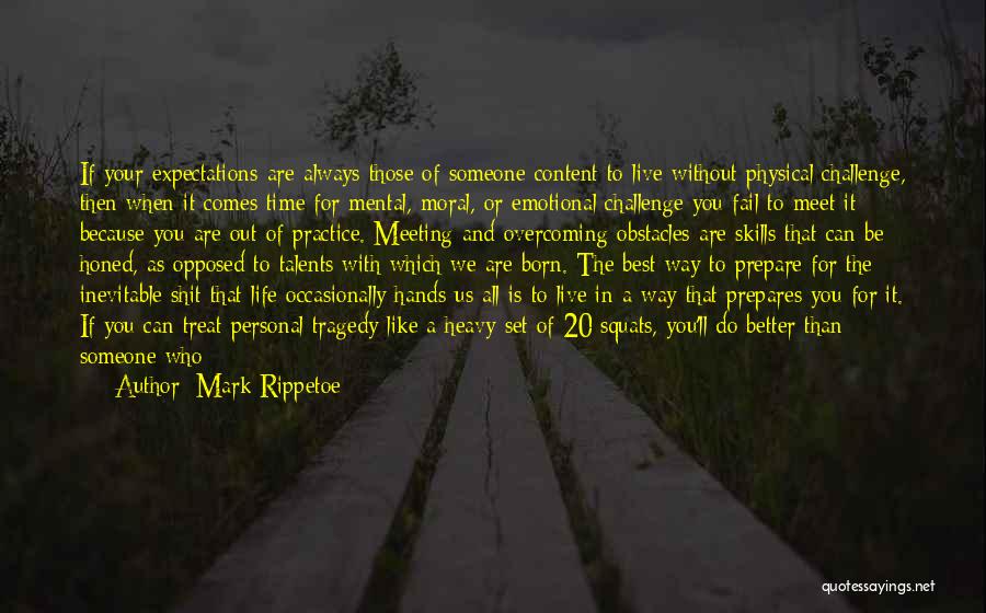 Mark Rippetoe Quotes 1435337