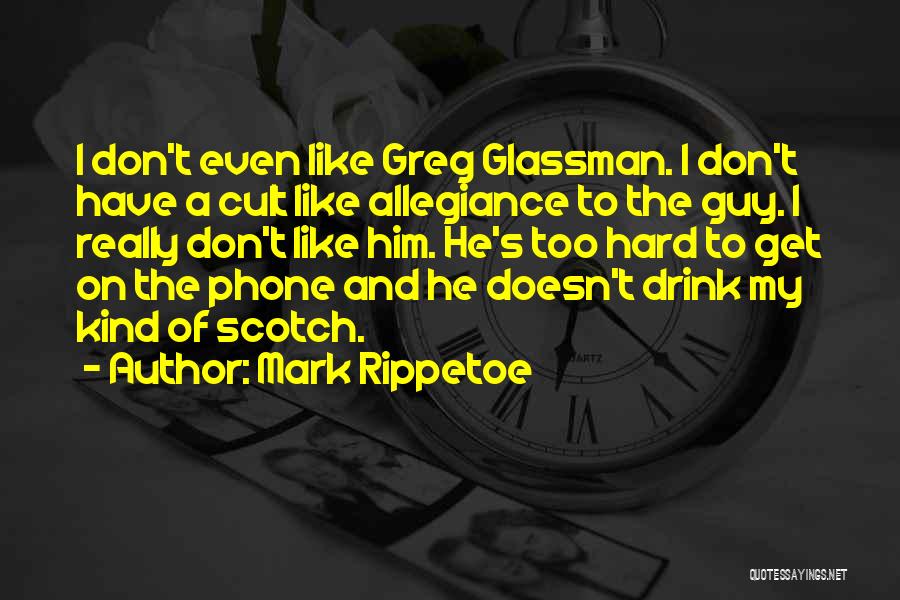 Mark Rippetoe Quotes 2257559