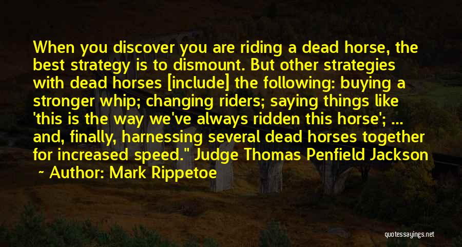 Mark Rippetoe Quotes 91527