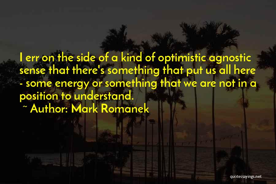 Mark Romanek Quotes 828368