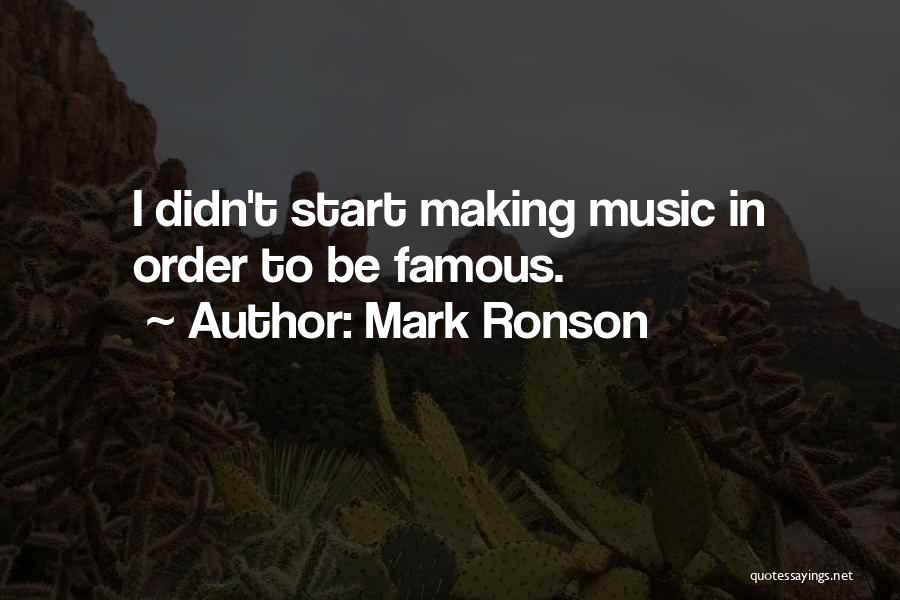 Mark Ronson Quotes 307478