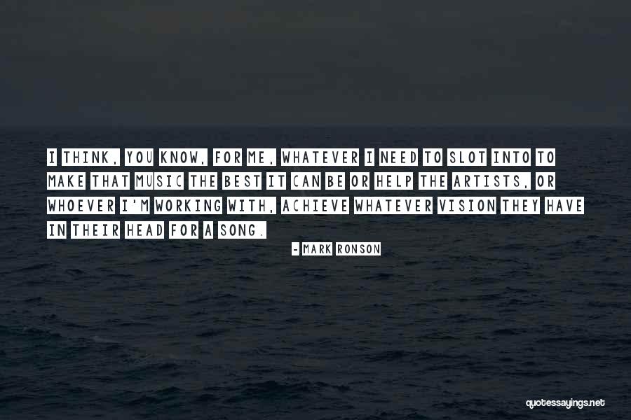 Mark Ronson Quotes 721444 Mark Ronson Quotes 721444
