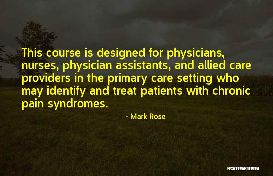 Mark Rose Quotes 1626691