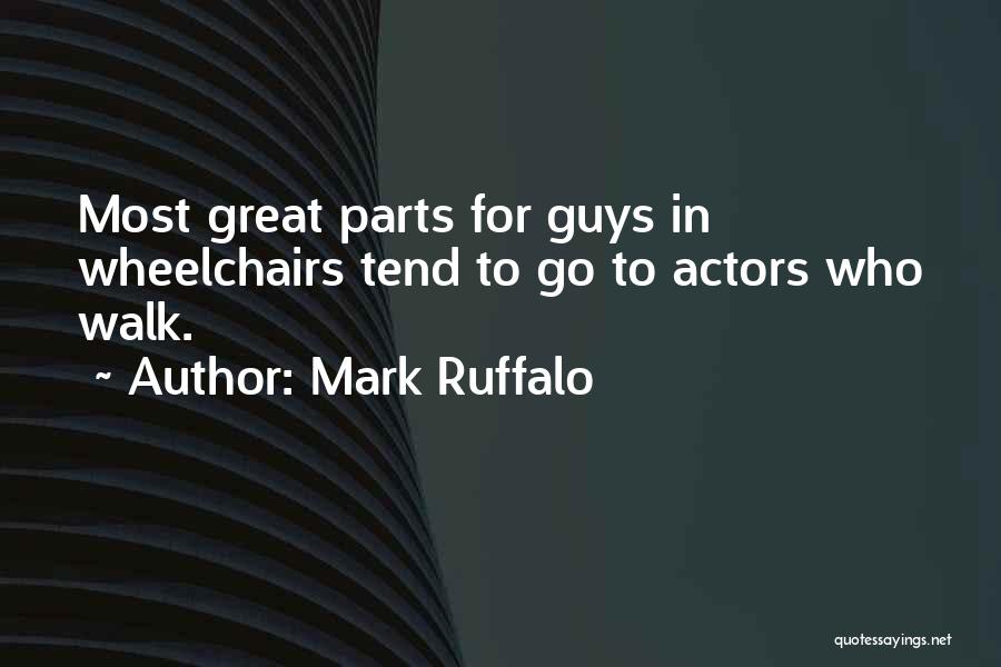Mark Ruffalo Quotes 1270498