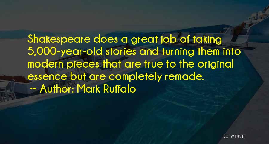 Mark Ruffalo Quotes 1424045