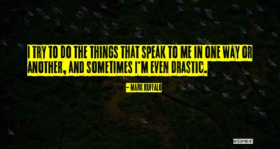 Mark Ruffalo Quotes 174133 Mark Ruffalo Quotes 174133