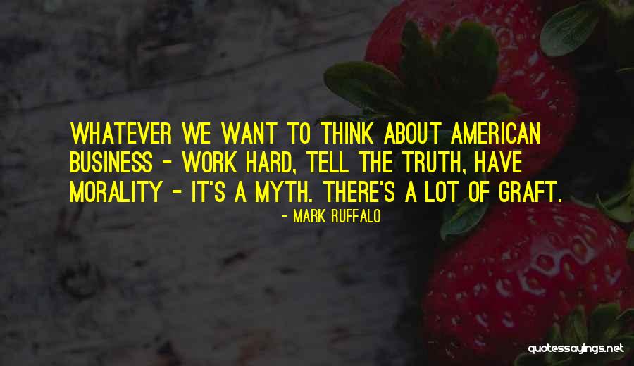 Mark Ruffalo Quotes 304479