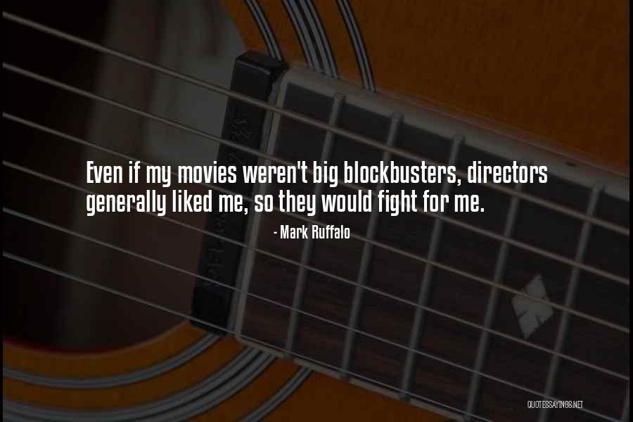 Mark Ruffalo Quotes 988514 Mark Ruffalo Quotes 988514