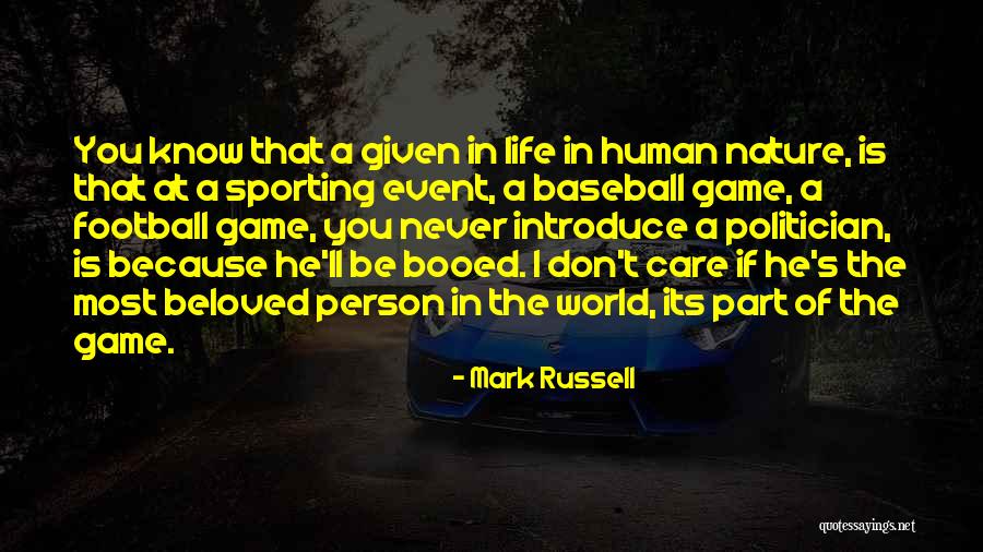 Mark Russell Quotes 1111598