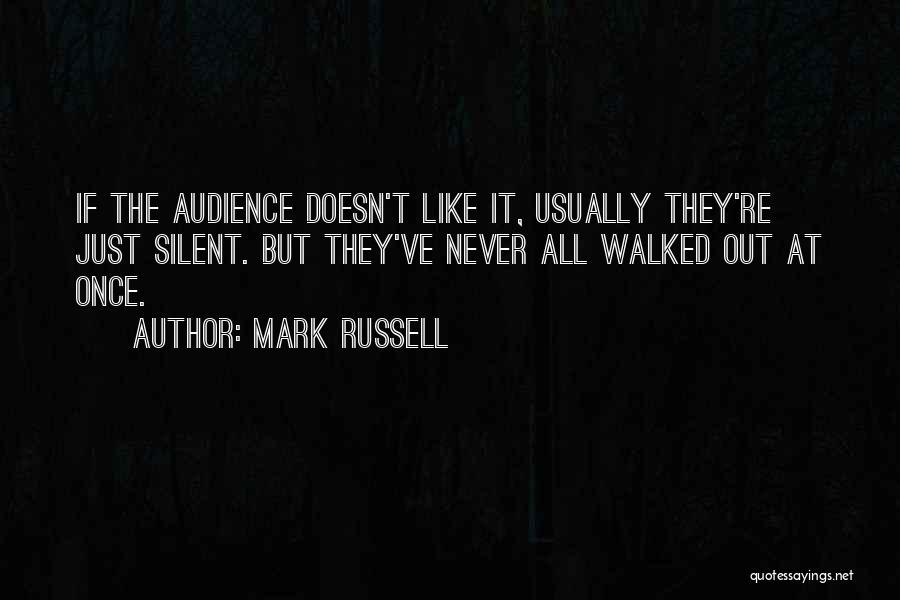 Mark Russell Quotes 1203775