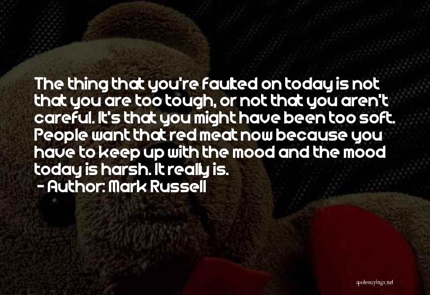 Mark Russell Quotes 1290617