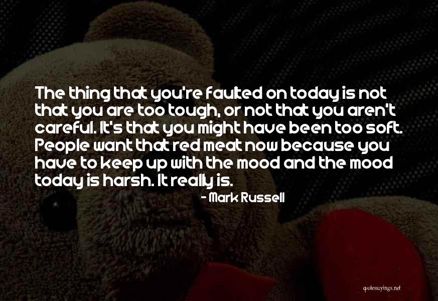 Mark Russell Quotes 1290617