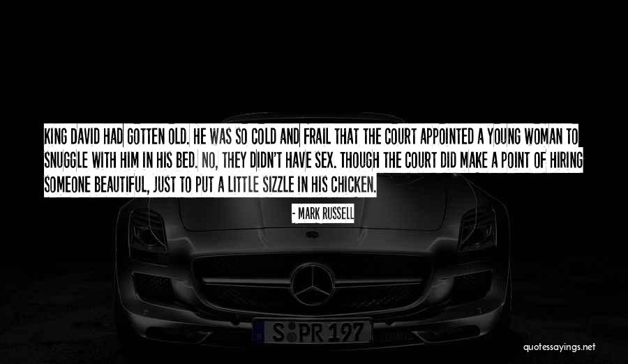 Mark Russell Quotes 1322697 Mark Russell Quotes 1322697