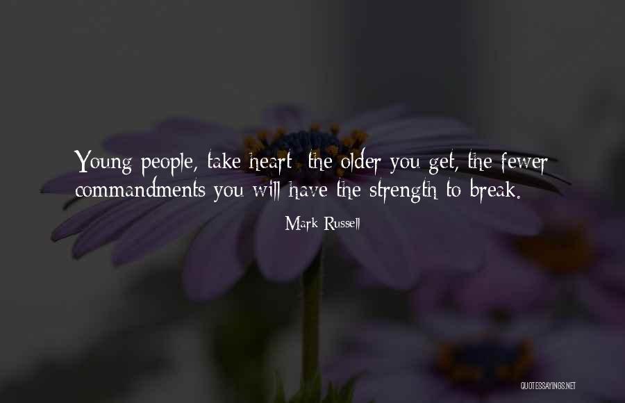 Mark Russell Quotes 1490115 Mark Russell Quotes 1490115