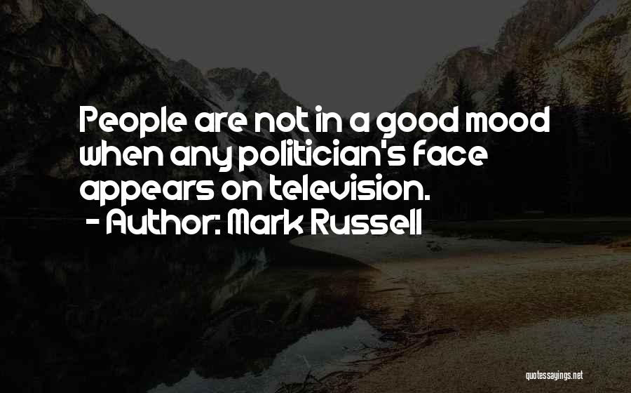 Mark Russell Quotes 1538997