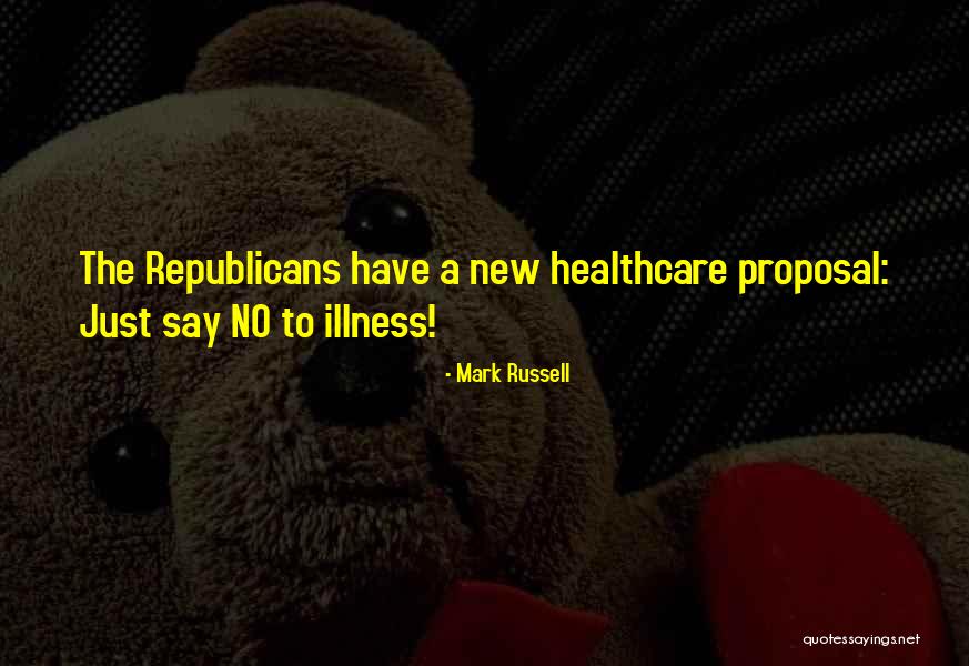 Mark Russell Quotes 1552518 Mark Russell Quotes 1552518