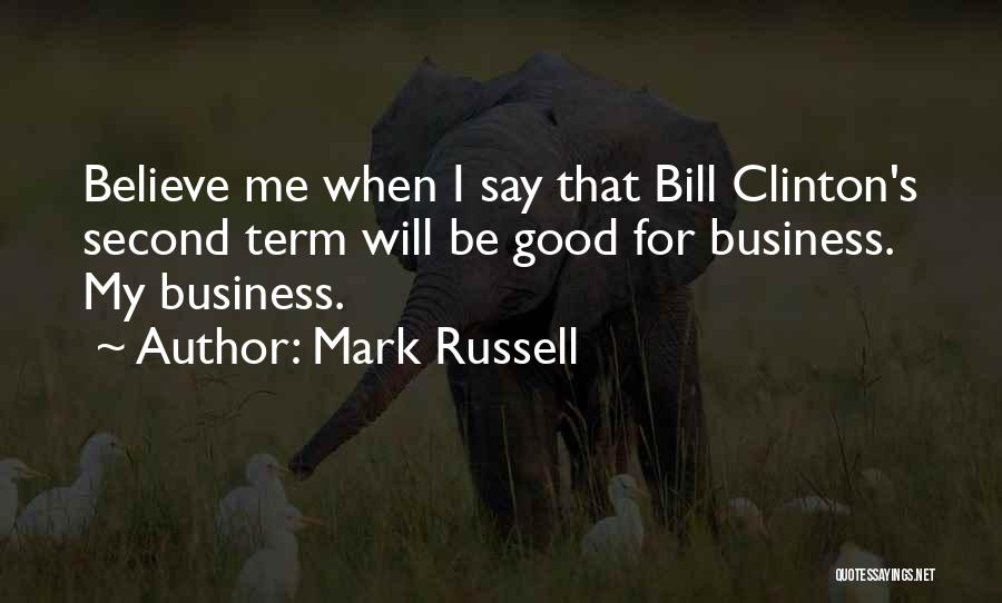 Mark Russell Quotes 1782267