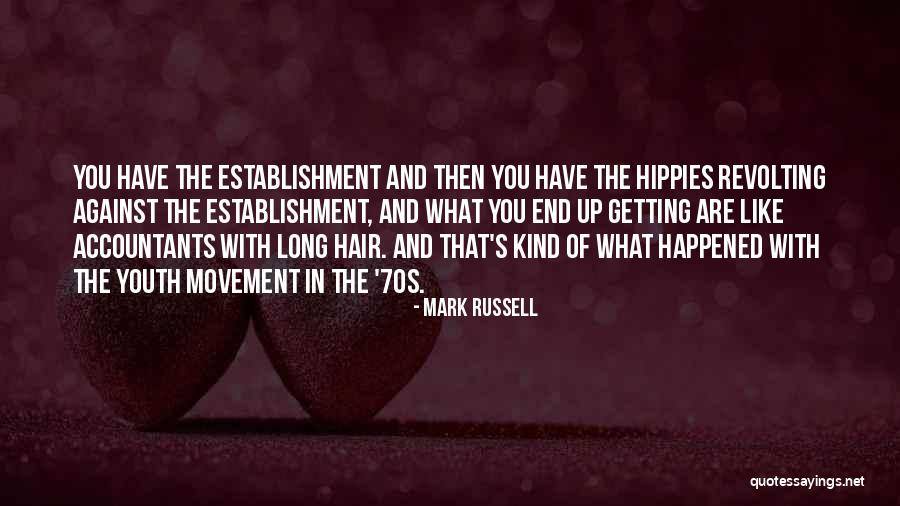 Mark Russell Quotes 1833437