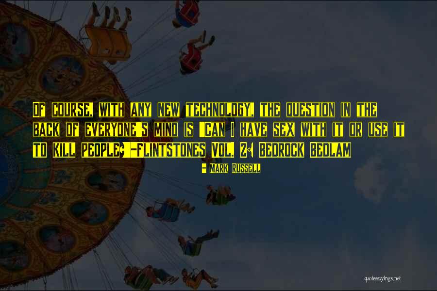 Mark Russell Quotes 1939048 Mark Russell Quotes 1939048