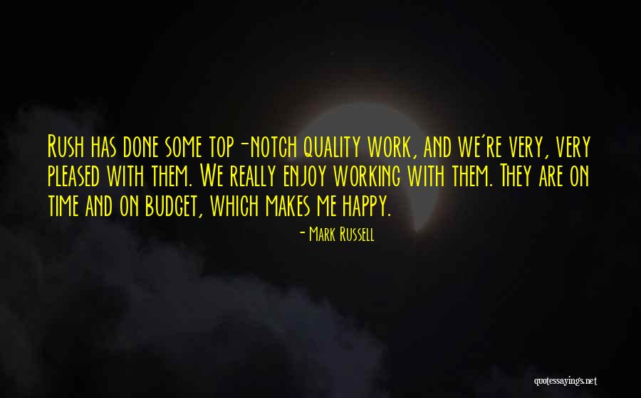 Mark Russell Quotes 245256 Mark Russell Quotes 245256
