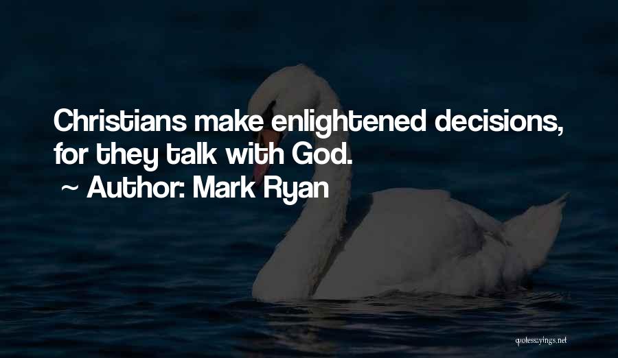 Mark Ryan Quotes 1246869