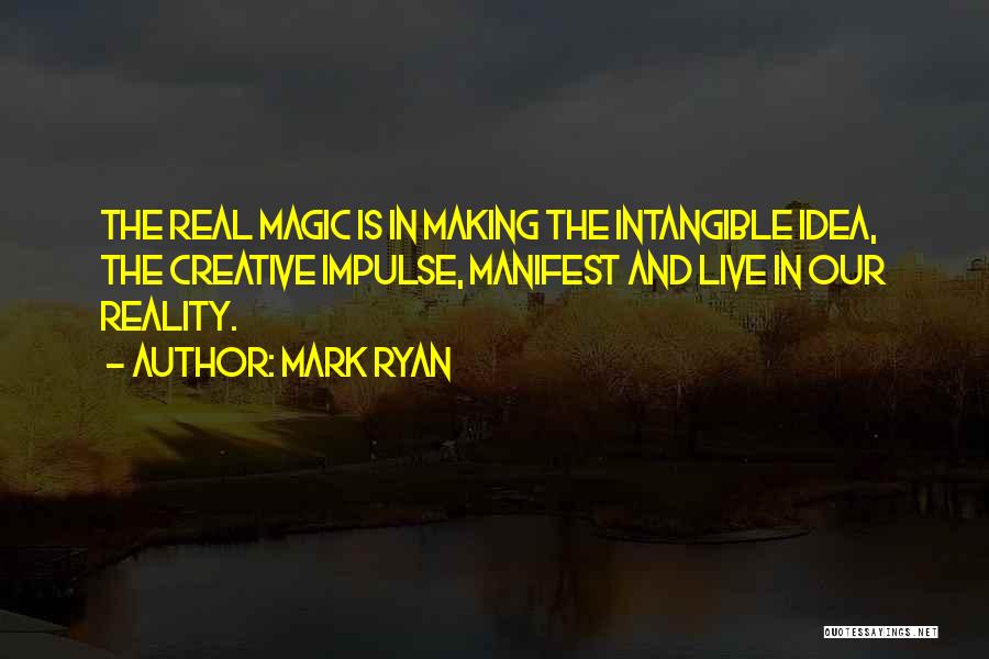 Mark Ryan Quotes 1342220