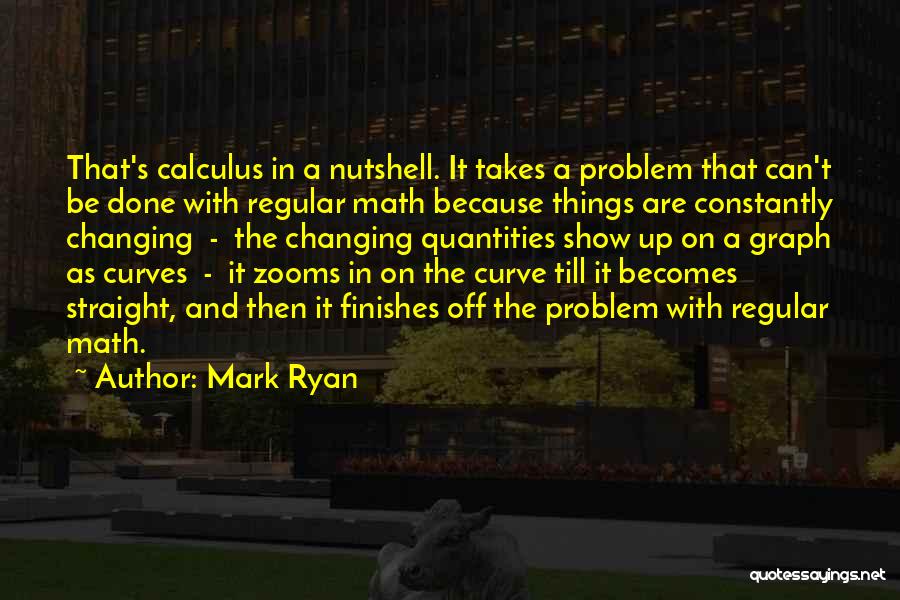 Mark Ryan Quotes 1496044