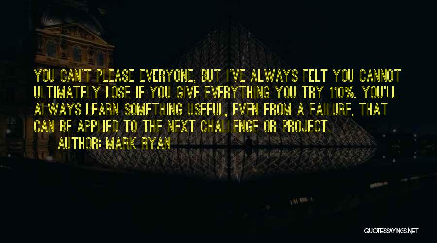 Mark Ryan Quotes 351752