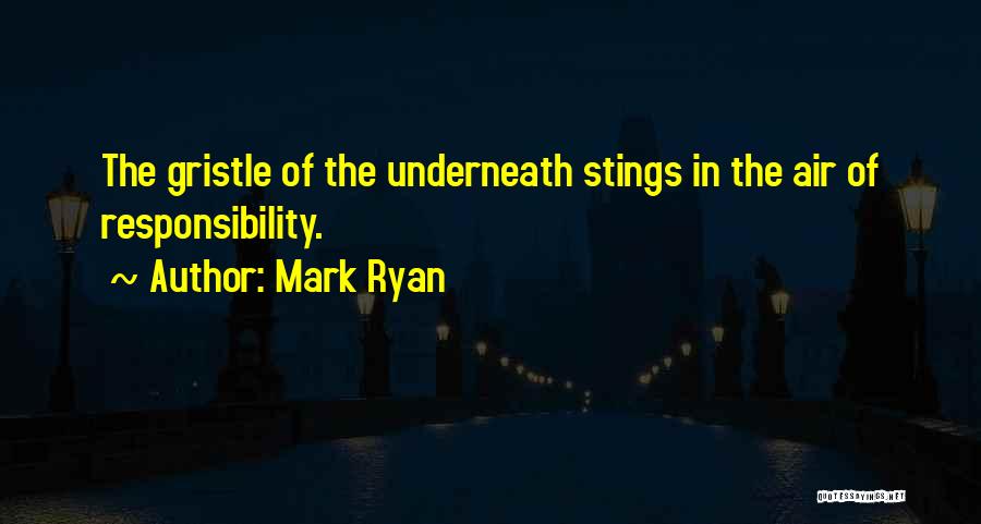 Mark Ryan Quotes 558554