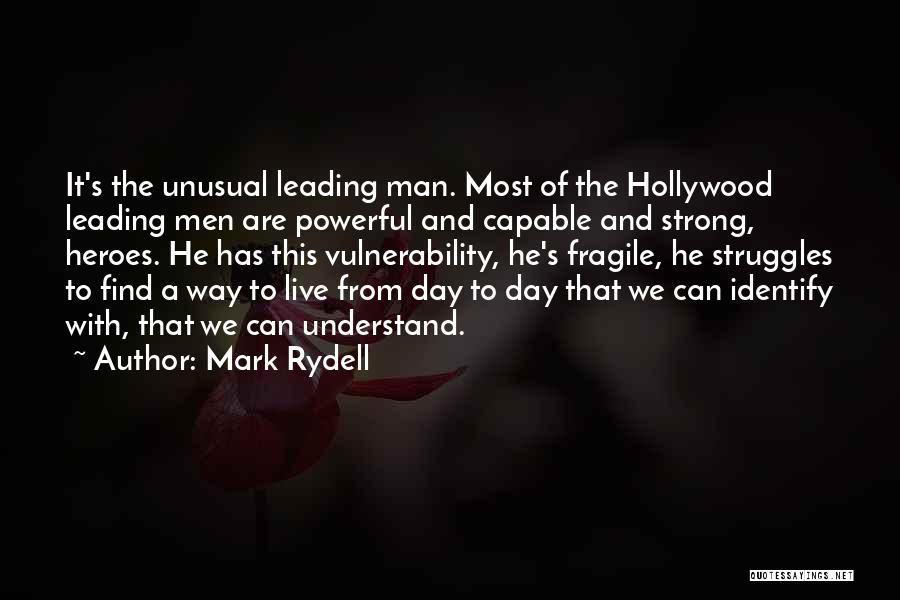 Mark Rydell Quotes 1785530