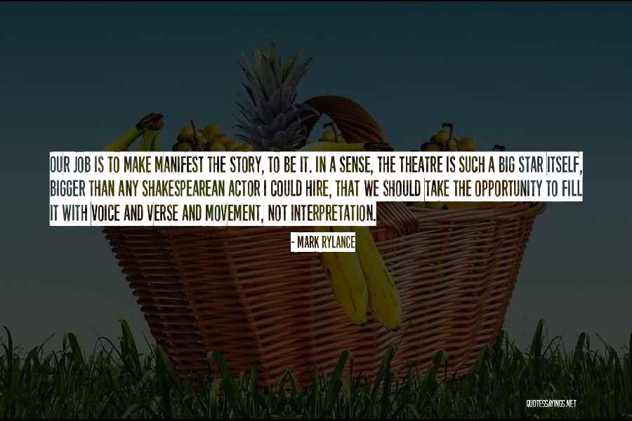 Mark Rylance Quotes 386792 Mark Rylance Quotes 386792