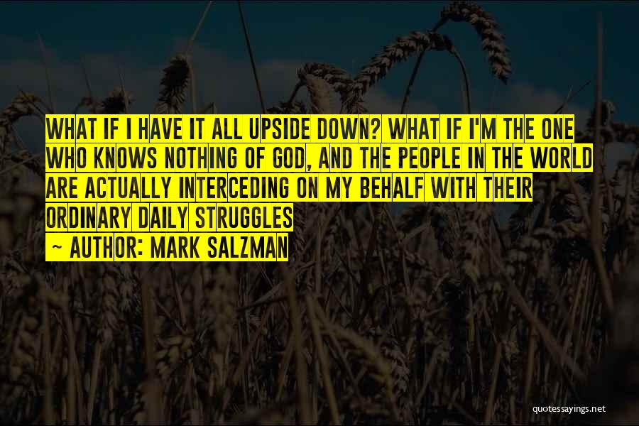 Mark Salzman Quotes 2033510