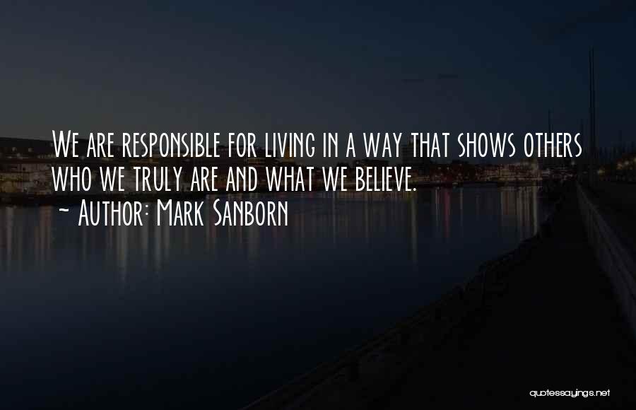 Mark Sanborn Quotes 2119906