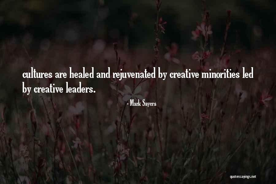 Mark Sayers Quotes 771876