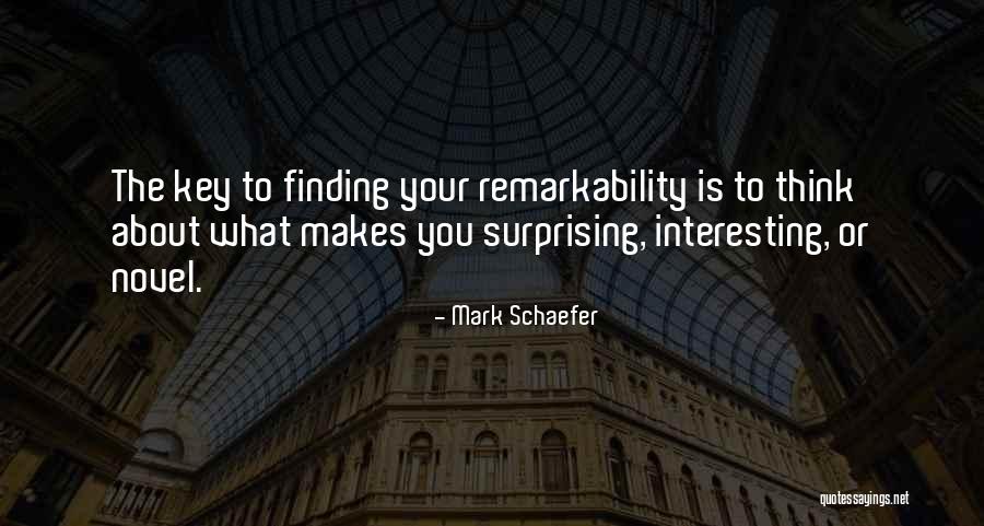 Mark Schaefer Quotes 2058918