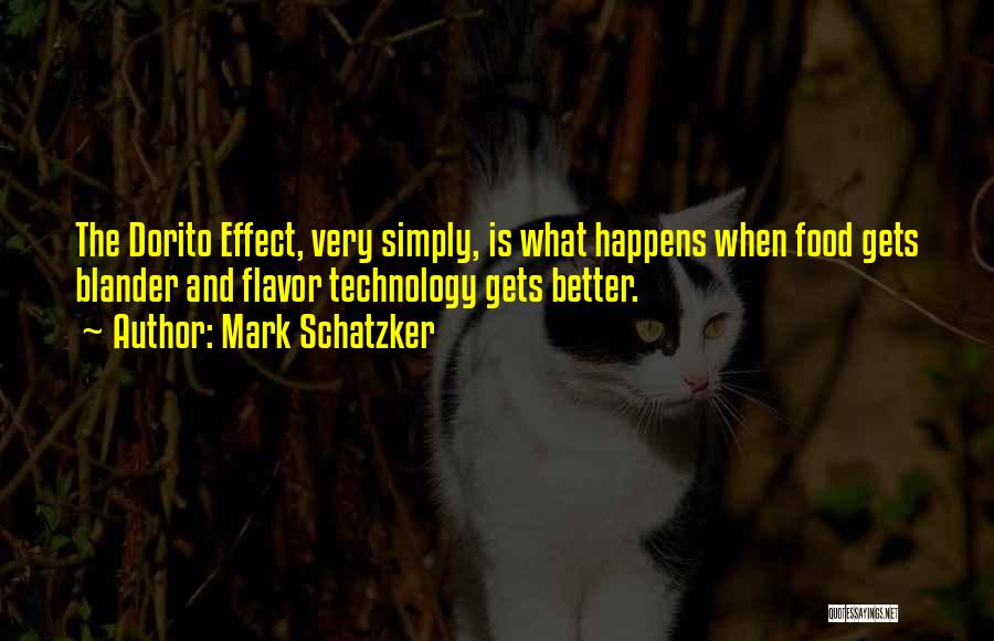 Mark Schatzker Quotes 1134031