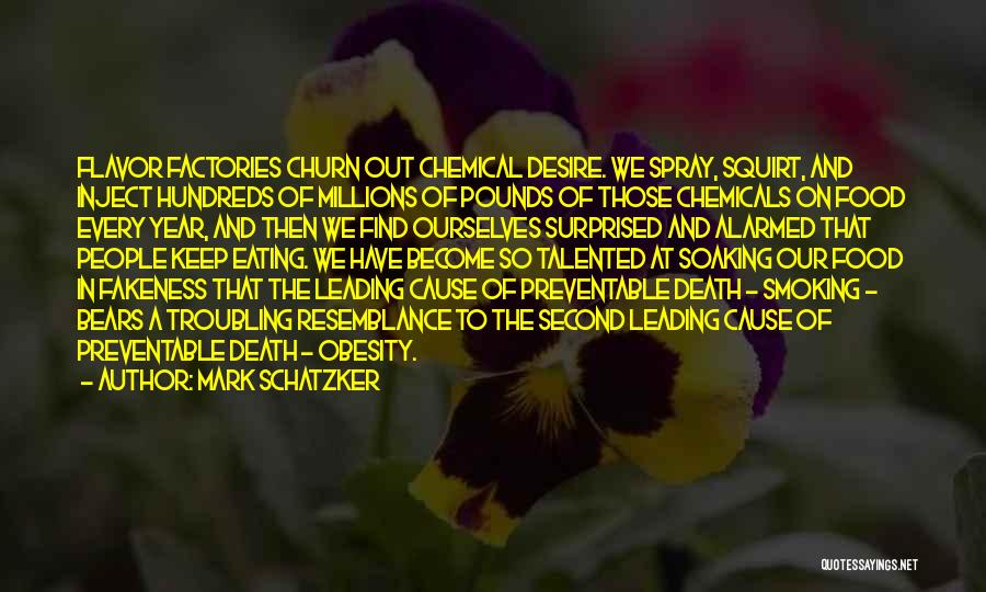 Mark Schatzker Quotes 1835713