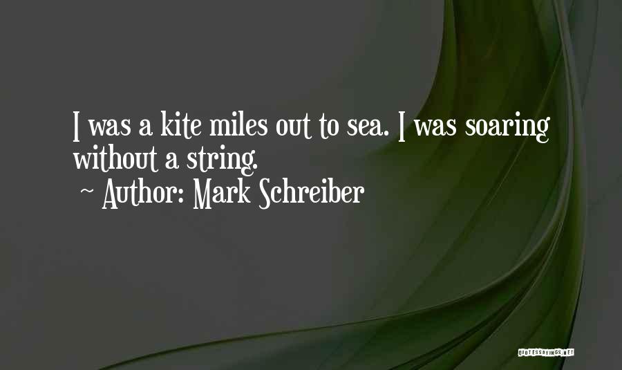 Mark Schreiber Quotes 1443995