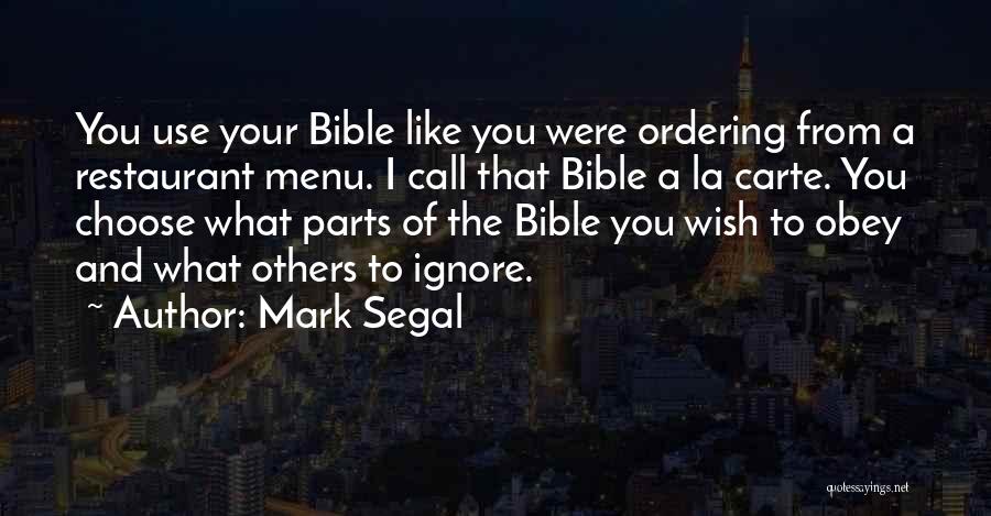 Mark Segal Quotes 745586