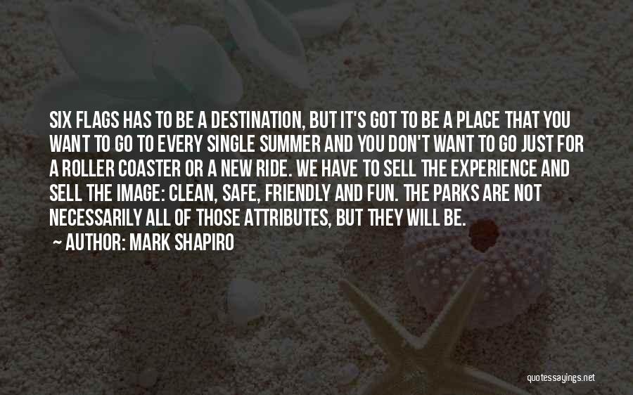 Mark Shapiro Quotes 561155