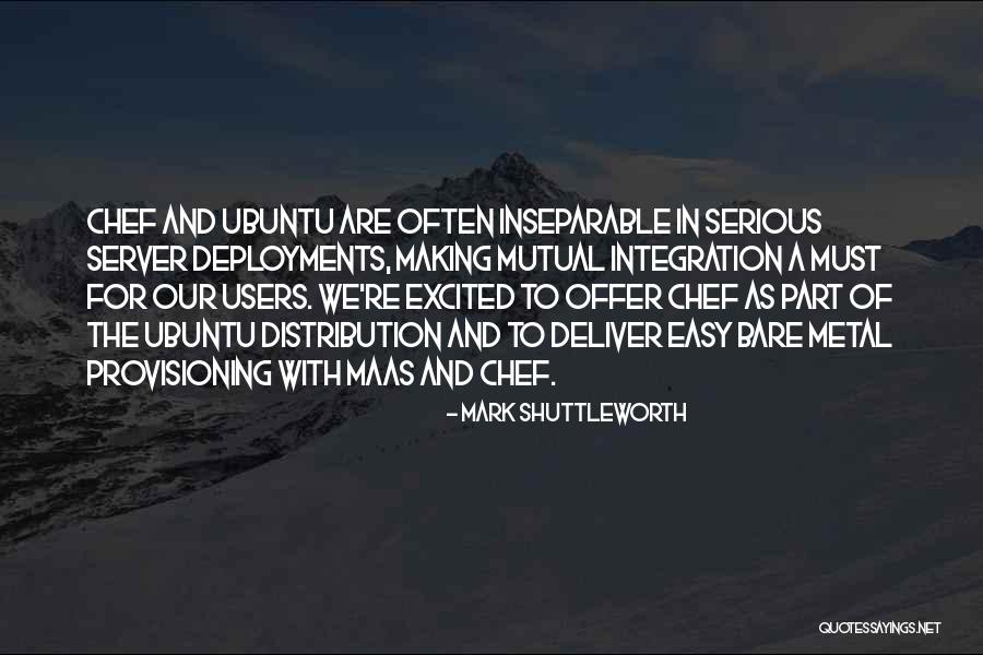 Mark Shuttleworth Quotes 1623556