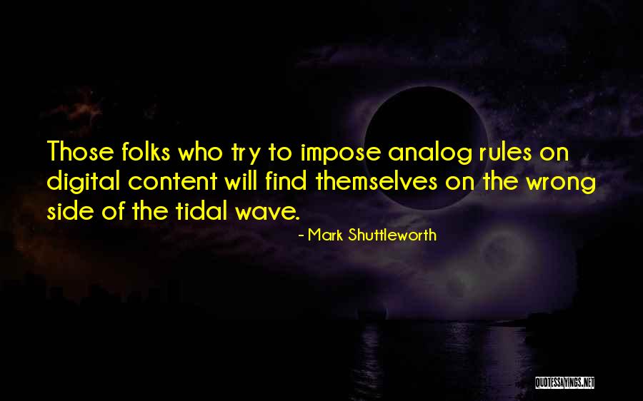 Mark Shuttleworth Quotes 1837689 Mark Shuttleworth Quotes 1837689